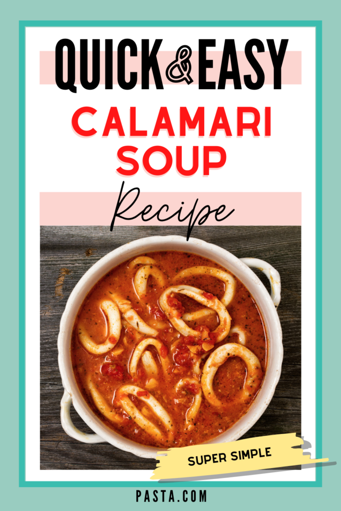 Calamari Soup Recipe