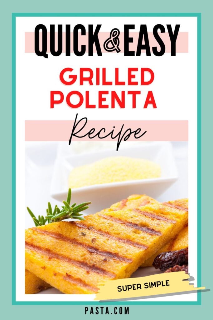 Grilled Polenta Recipe 