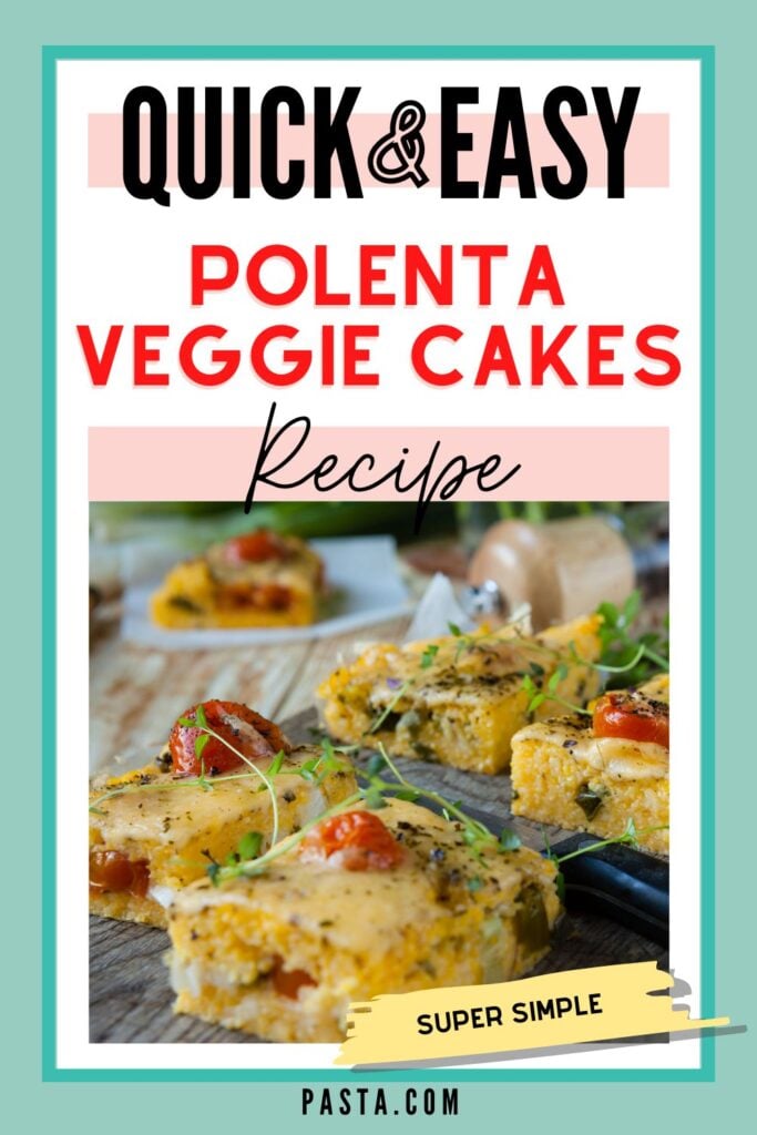 Polenta Veggie Cakes Recipe