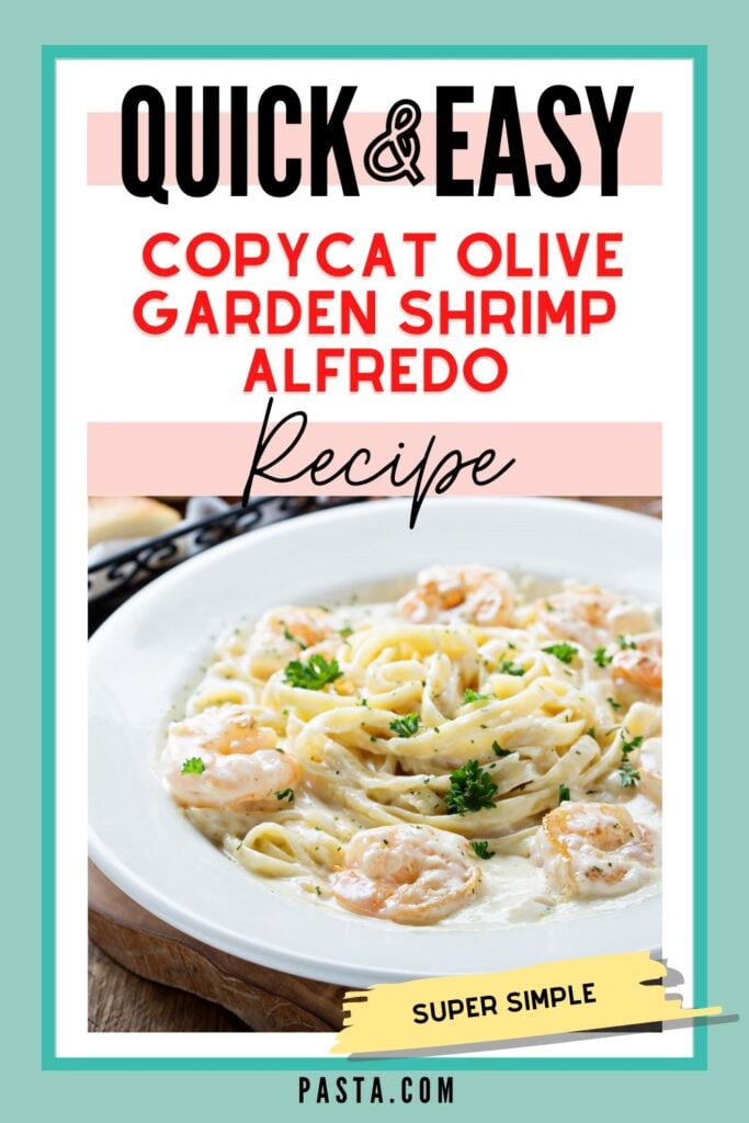 Copycat Olive Garden Shrimp Alfredo Recipe 