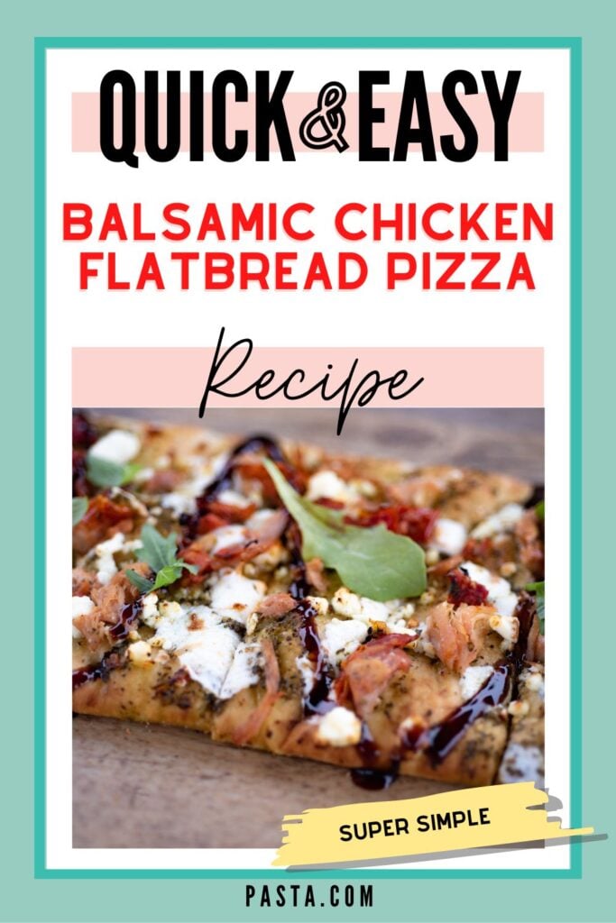 Balsamic Chicken Flatbread Pizza Recipe