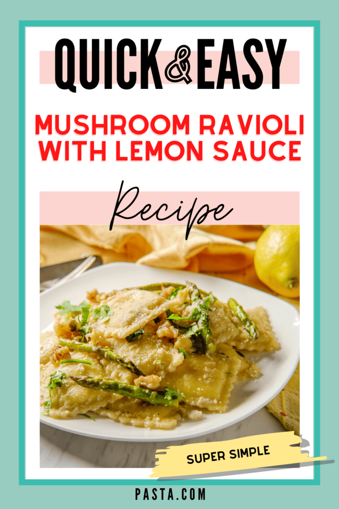 Mushroom Ravioli with Lemon Sauce Recipe