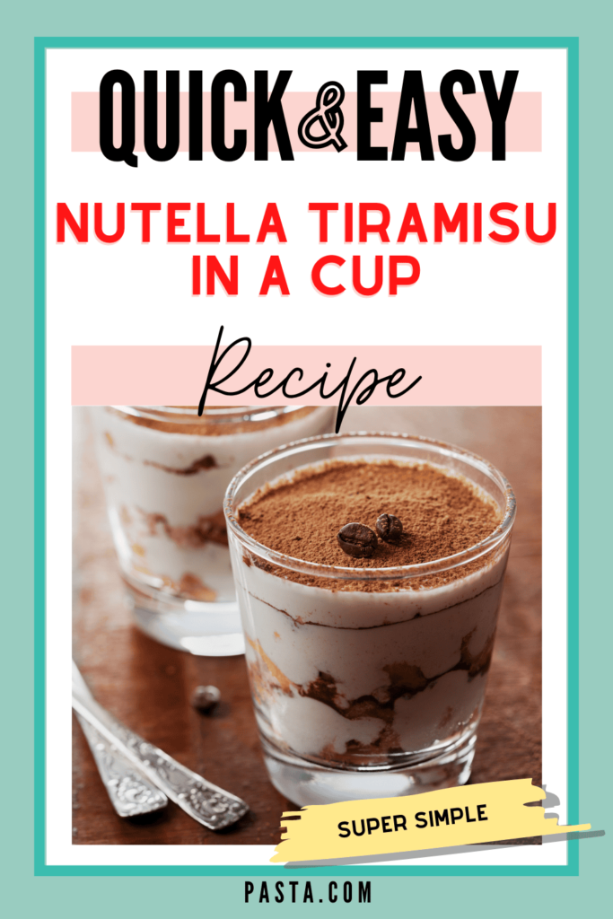 Nutella Tiramisu in a Cup Recipe