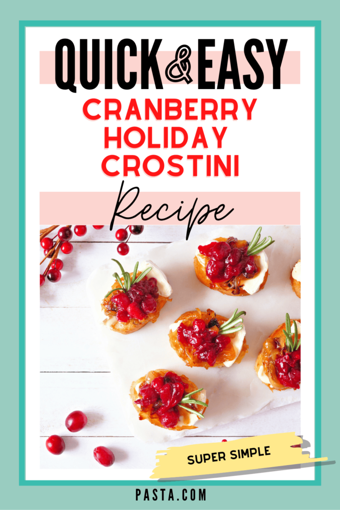 Cranberry Holiday Crostini Recipe