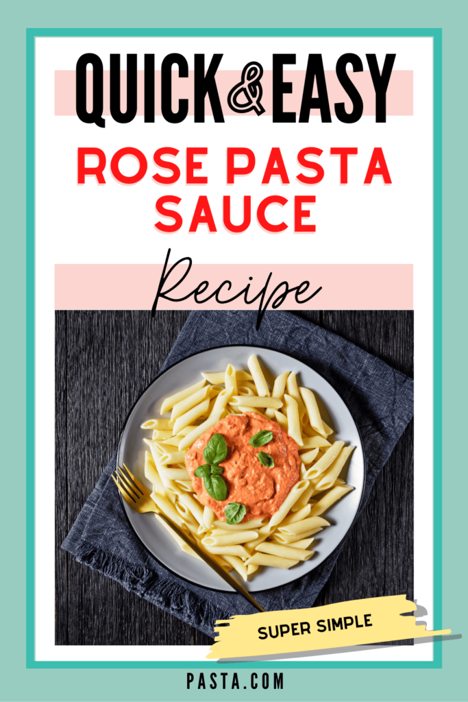 Rose Pasta Sauce Recipe