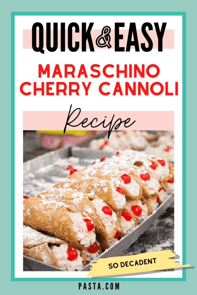 Maraschino Cherry Cannoli Recipe